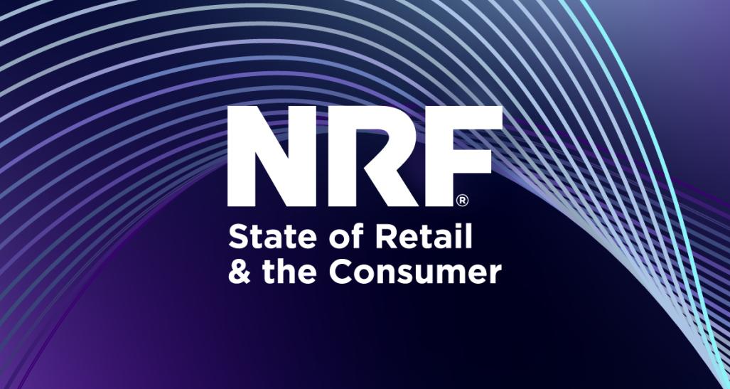 NRF State of Retail & the Consumer 2024